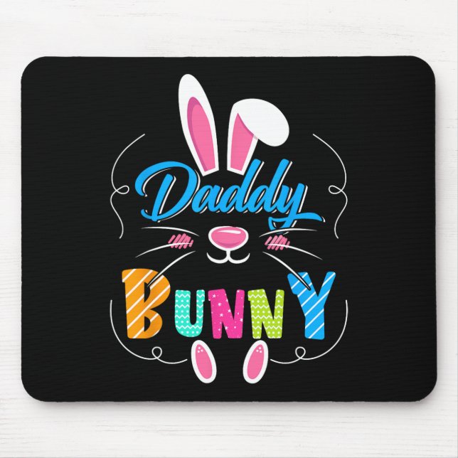 Cute Daddy Bunny Funny Bunny Ears Happy Easter Day Mouse Pad (Front)