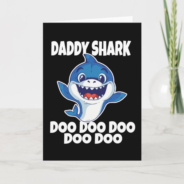 Cute Daddy Shark Doo Doo Doo Card (Front)