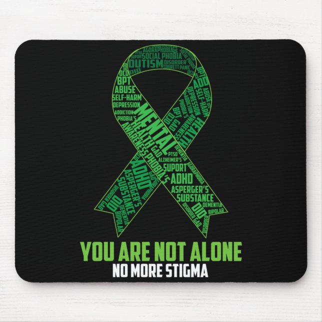 Cute Dainty Not Alone More Stigma Shirt Gift Mouse Pad (Front)