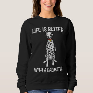 Cute Dalmatian For Men Women Pet Dog Dalmatian Sweatshirt