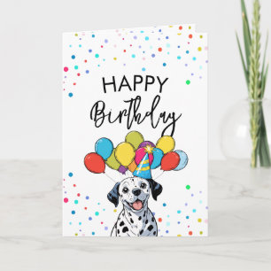 Cute Dalmation with Balloons and Confetti Birthday Card