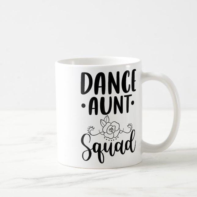 Cute Dance Aunt Squad - Funny Dancing Proud Aunt F Coffee Mug (Right)