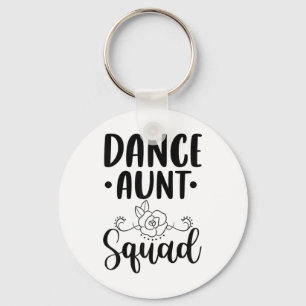 Cute Dance Aunt Squad - Funny Dancing Proud Aunt F Key Ring