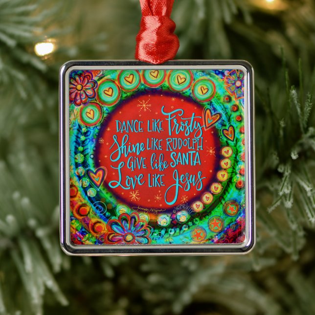 Cute Dance like Frosty Love like Jesus Inspirivity Metal Tree Decoration (Tree)