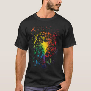 Cute Dandelion Just Tattoo Arrow Breathe Rainbow T-Shirt