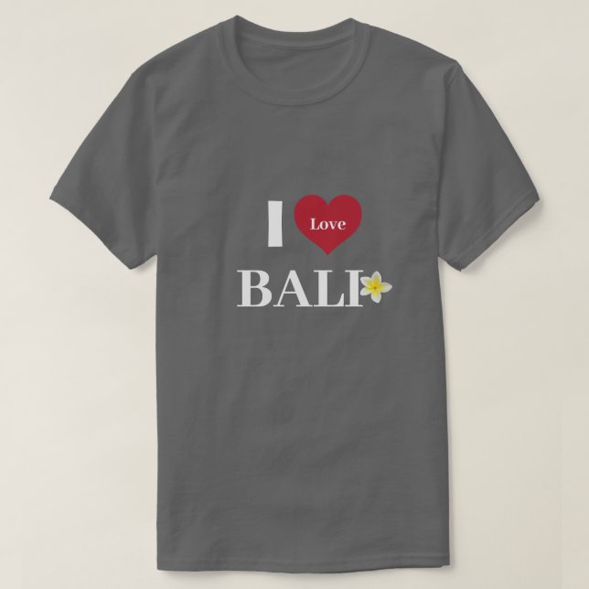 Cute Dark Grey "I Heart Bali" Frangipani Unisex T-Shirt (Design Front)