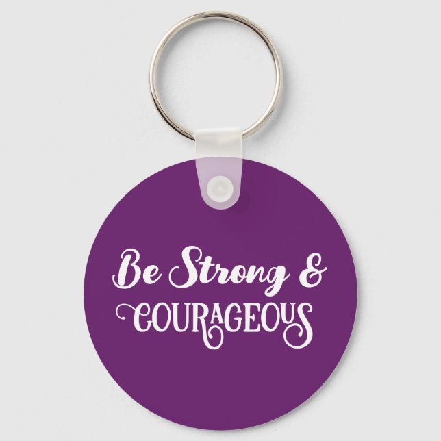 Cute Dark Purple Strong and Courageous Simple Key Ring (Front)