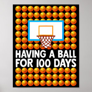 Cute Day School Basketball 100th School Days 100 Poster