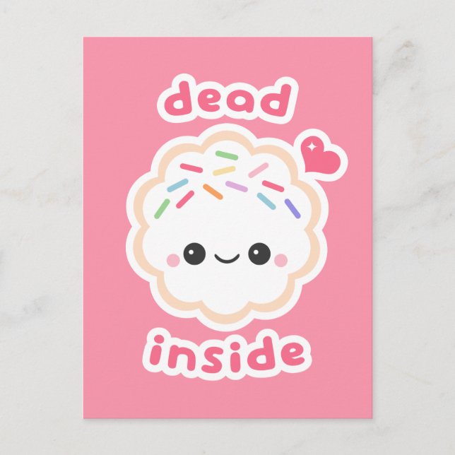 Cute Dead Inside Cookie Postcard (Front)