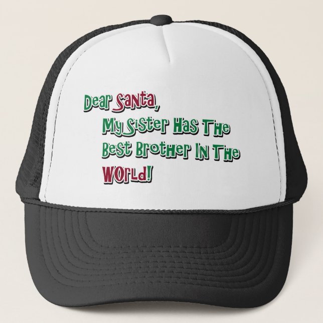 Cute Dear Santa Brother Saying Trucker Hat (Front)
