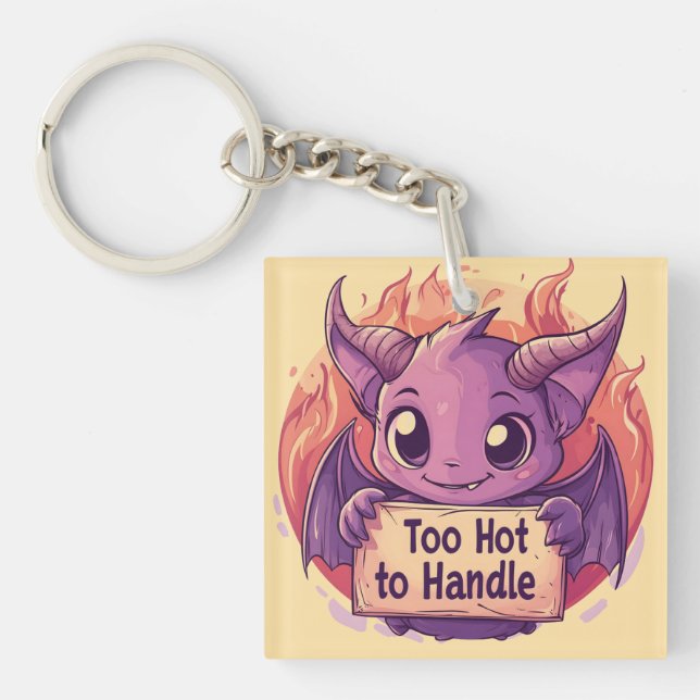 Cute Demon Holding a "Too Hot to Handle" Sign Key Ring (Front)