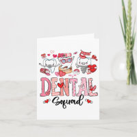 Cute Dental Squad Happy Valentine's Day 