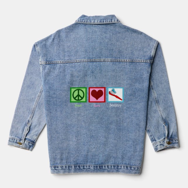 Cute Dentist Peace Love Dentistry Denim Jacket (Back)