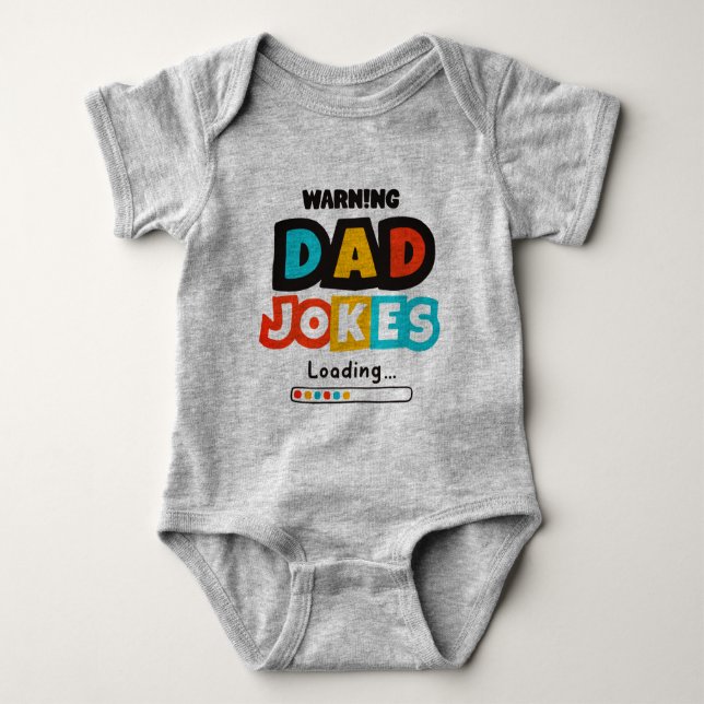 Cute Design Dad Jokes Loading For Father's Day  Baby Bodysuit (Front)
