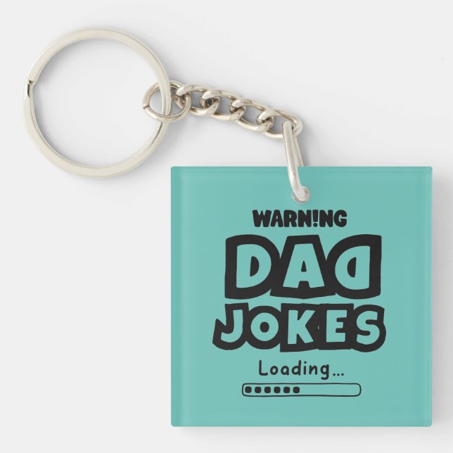 Cute Design Dad Jokes Loading For Father's Day Key Ring (Front)
