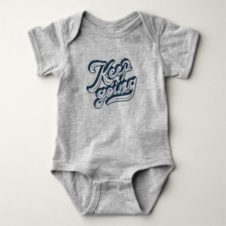 Cute design l text with effect l Keep going l fait Baby Bodysuit