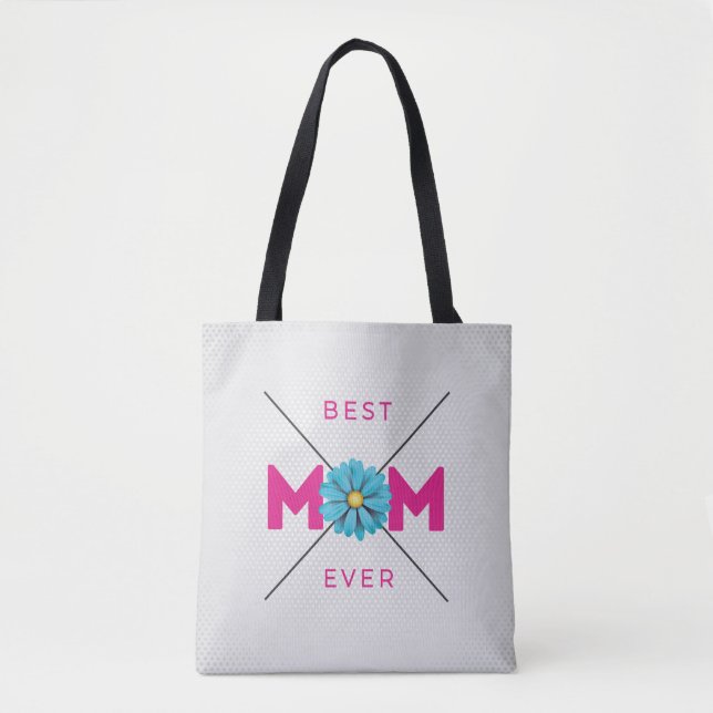 Cute Design Text Best Mum Ever for Mothers day Tote Bag (Front)
