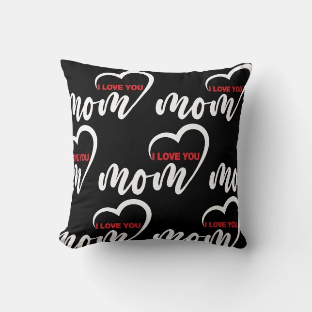 Cute Design Text I Love You Mum for Mothers day Th Cushion (Front)