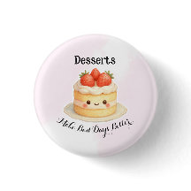 Cute Dessert Button Pin
