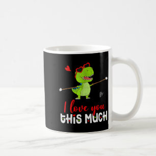 Cute Dinosaur I Love You This Much Valentines Day  Coffee Mug