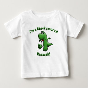Cute Dinosaur is a Cheekysaurus Baby T-Shirt