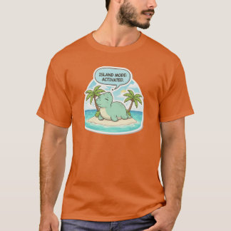 Cute Dinosaur Island Mode Activatedropical Vacatio T-Shirt