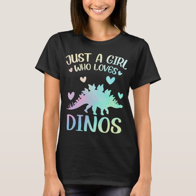 Cute Dinosaur Just A Girl Who Loves Dinos T-Shirt (Front)