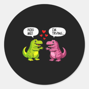 Cute Dinosaur T Rex Hug Valentines Day Couple Boyf Classic Round Sticker