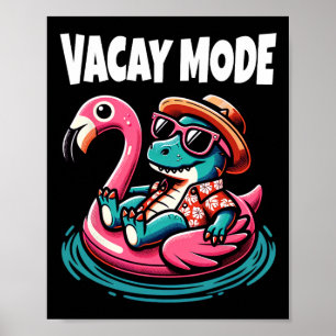 Cute Dinosaur Vacay Mode Funny Family Vacation Kid Poster
