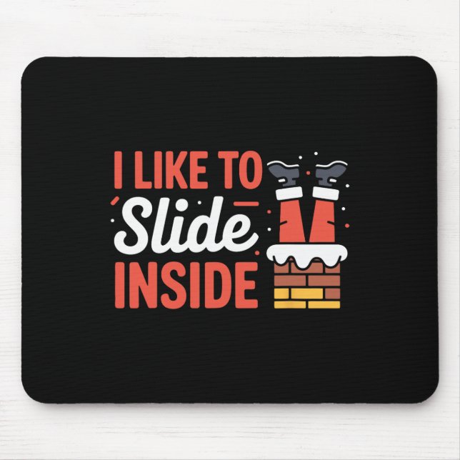 Cute Disc Golf Quote Slide Inside Chains Ultimate  Mouse Pad (Front)