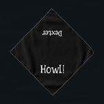 Cute Dog Bones Text Howl Personalised Black Pet Bandana<br><div class="desc">Black bandanna,  with cute,  funny text... .Howl! Perfect for your pet's night out on the town or afternoon at the park.

The background colour is customisable to any colour you desire,  as are the font style,  size,  and colour. Make it your own!</div>