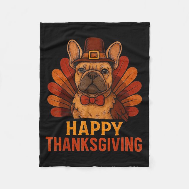 Cute Dog Frenchie Happy Thanksgiving Kids Teen Gir Fleece Blanket (Front)