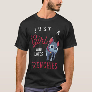 Cute Dog Frenchie Pet Mum Girls French T-Shirt