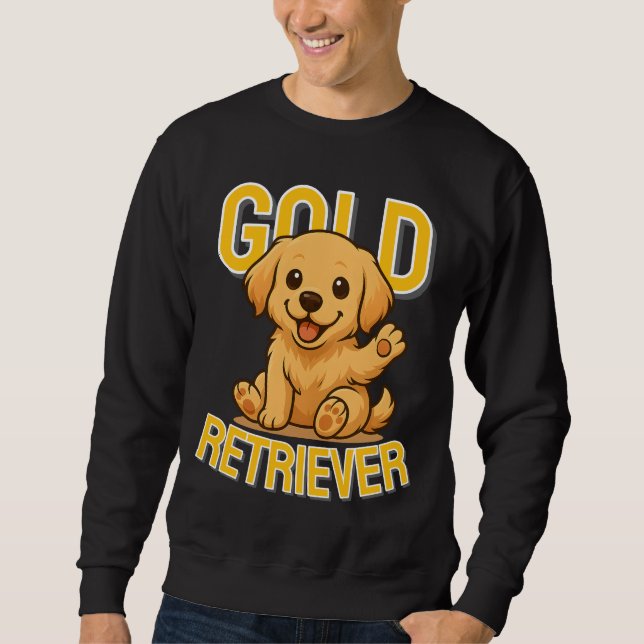 Cute Dog Golden Retriever Unisex Man Woman Clothes Sweatshirt (Front)