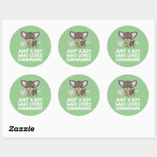 Cute Dog Just A Boy Who Loves Chihuahuas Classic Round Sticker