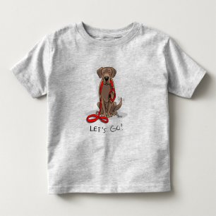 Cute Dog - Let's Go! Chocolate Labrador Retriever Toddler T-Shirt