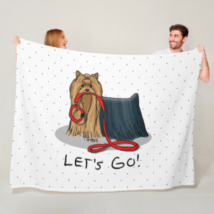 Cute Dog - Let's Go! Yorkshire Terrier (Yorkie) Fleece Blanket