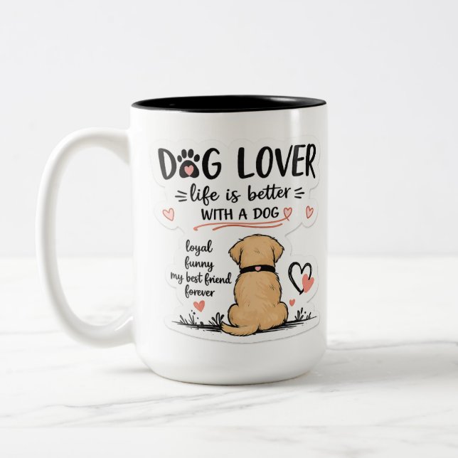 Cute Dog Lover Coffee Mug for Pet Owners (Left)