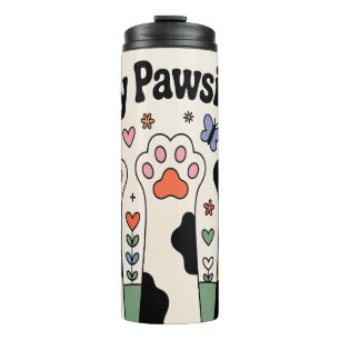 Cute Dog Lover Stay Pawsitive Thermal Tumbler