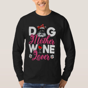 Cute Dog Mother  Schnauzer Dog Mother's Day T-Shirt