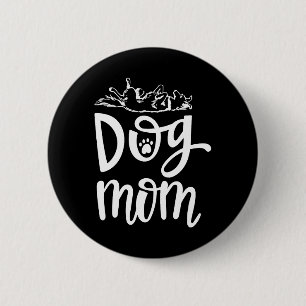 Cute dog mum best dog 6 cm round badge