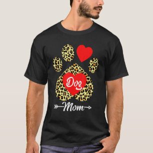 Cute Dog Mum Dog Paw Leopard Heart Mother's Day T-Shirt