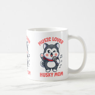 Cute Dog Mum Singer Band Music Siberian Husky Coffee Mug