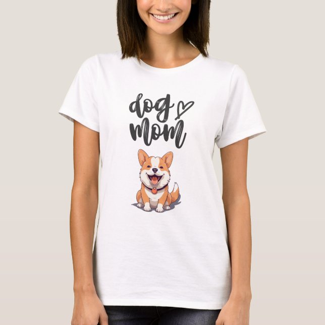Cute Dog Mum T-Shirt – Adorable Corgi Puppy Design (Front)