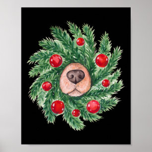 Cute Dog Nose Christmas Wreath Christmas Dog Mom D Poster