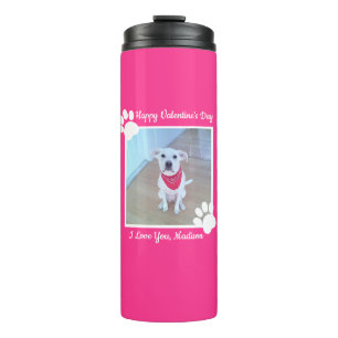 Cute Dog Paws Pink One Photo Valentines Day Therma Thermal Tumbler