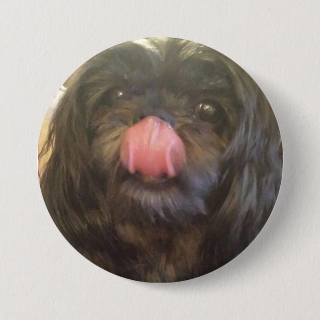 Cute dog pin, and the tongue says it all 7.5 cm round badge (Front)