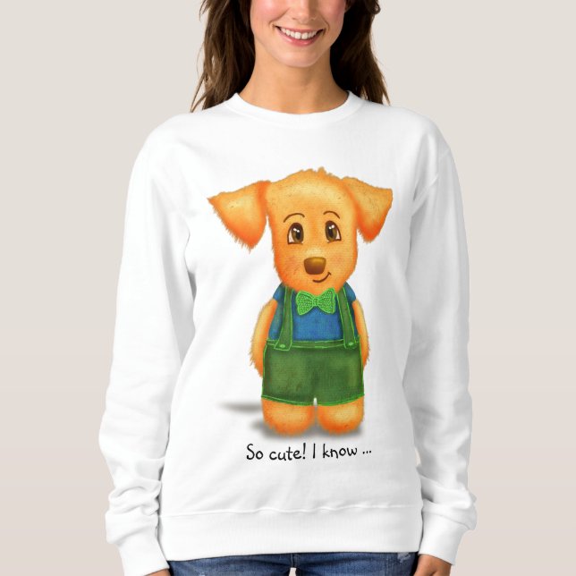 Cute Dog Sweatshirt (Front)