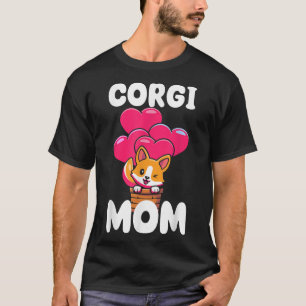 Cute Dogs Mum Dog Friend Flowers Corgi Mom  T-Shirt