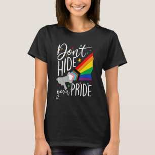 Cute Don't Hide Your Pride Lgbt Lgbtq Men Women Fa T-Shirt